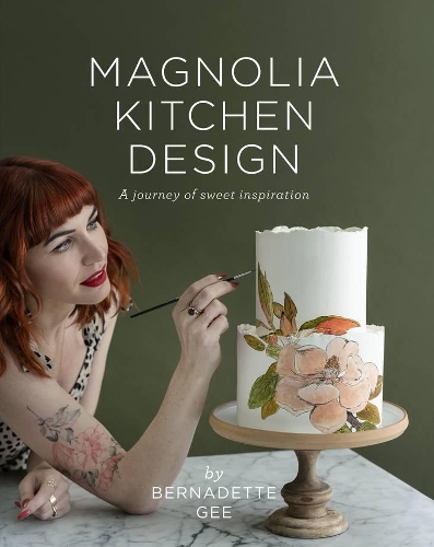 Cover of Magnolia Kitchen Design: A Journey of Sweet Inspiration