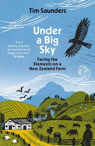 Cover of Under a Big Sky: Facing the elements on a New Zealand Farm