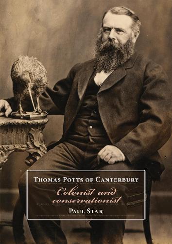 Cover of Thomas Potts of Canterbury: Colonist and conservationist