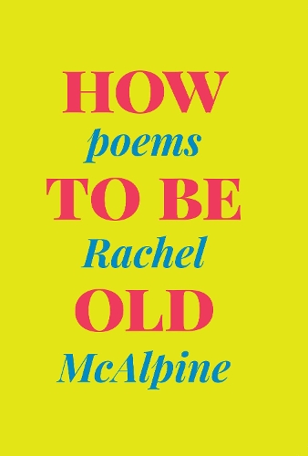Cover of How to Be Old