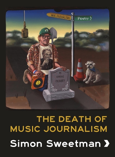 Cover of The Death Of Music Journalism