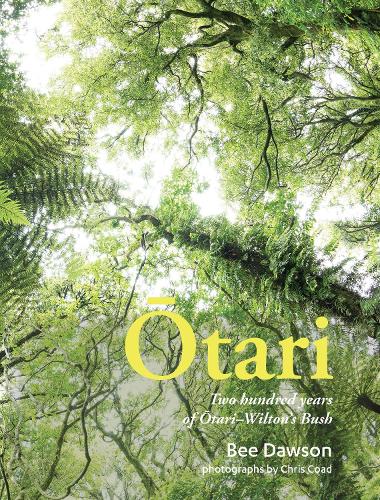 Cover of Ōtari: Two hundred years of Ōtari–Wilton's Bush