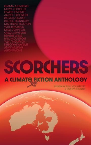 Cover of Scorchers: A Climate Fiction Anthology