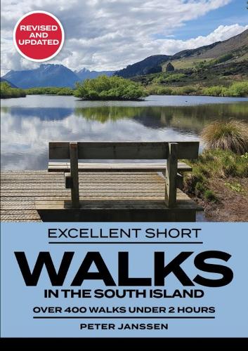 Cover of Excellent Short Walks in the South Island