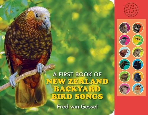Cover of A First Book of NZ Backyard Bird Songs