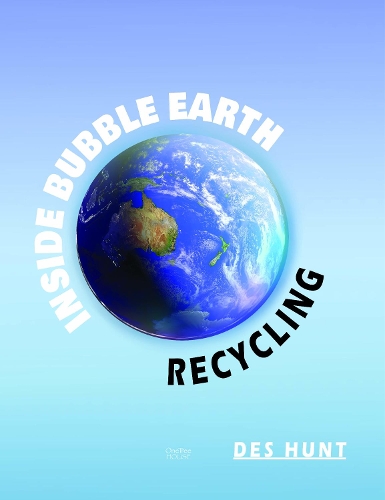 Cover of Inside Bubble Earth: Recycling
