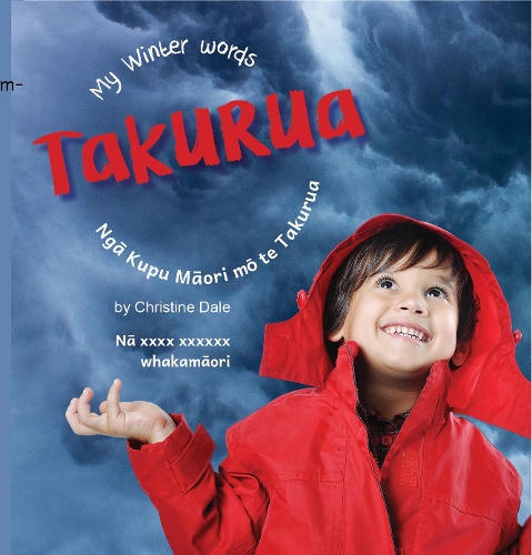 Cover of Takurua: My Winter Words, Ngā Kupu Māori mō te Takurua: 2022