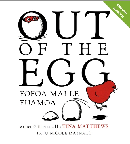 Cover of Out of the Egg / Fofoa Mai Le Fuamoa: English/Samoan edition