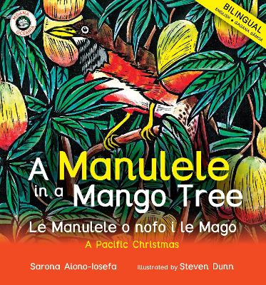Cover of A Manulele in a Mango Tree: Le Manulele o nofo i le Mago