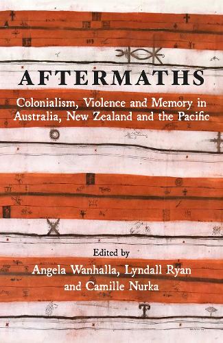 Cover of Aftermaths: Colonialism, Violence and Memory in Australia, New Zealand and the Pacific