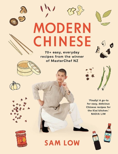 Cover of Modern Chinese: 70+ easy, everyday recipes from the winner of MasterChef NZ