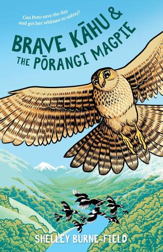 Cover of Brave Kāhu and the Pōrangi Magpie