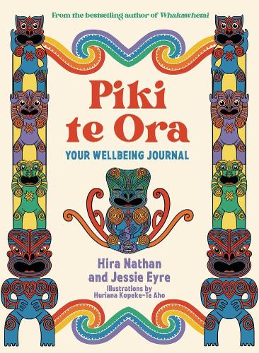 Cover of Piki te Ora: Your Wellbeing Journal
