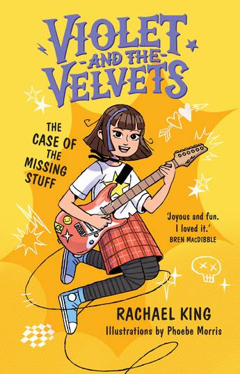 Cover of The Case of the Missing Stuff: Violet and the Velvets Book 1 