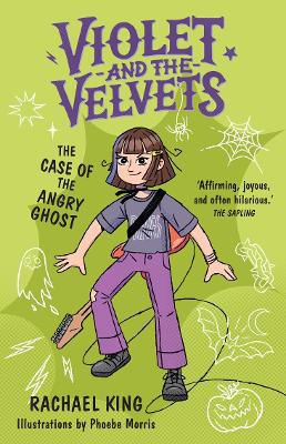 Cover of The Case of the Angry Ghost: Violet and the Velvets 
