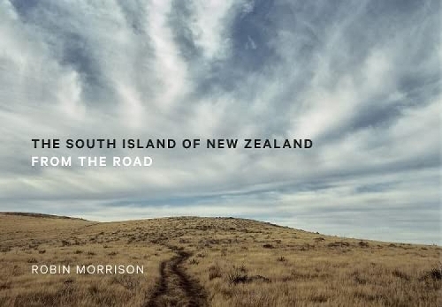 Cover of The South Island of New Zealand: From the Road