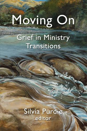 Cover of Moving On: Grief in Ministry Transitions
