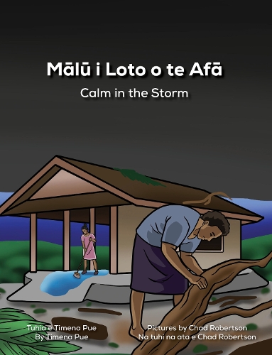 Cover of Malu i Loto o te Afa: Calm in the Storm