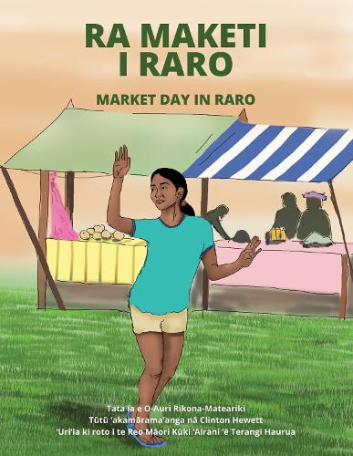 Cover of Ra Maketi i Raro: Market Day in Raro