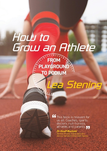 Cover of How to Grow an Athlete: From Playground to Podium