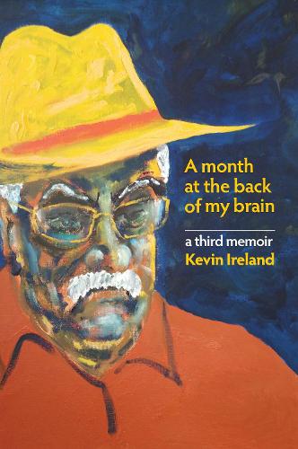 Cover of A month at the back of my brain: a third memoir