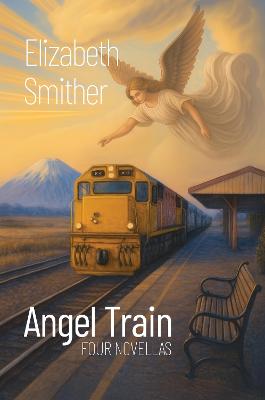 Cover of Angel Train: Four Novellas