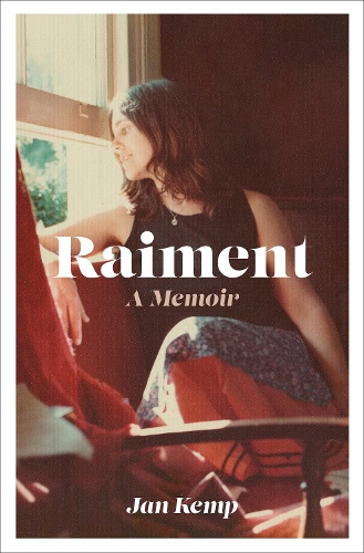 Cover of Raiment: A Memoir