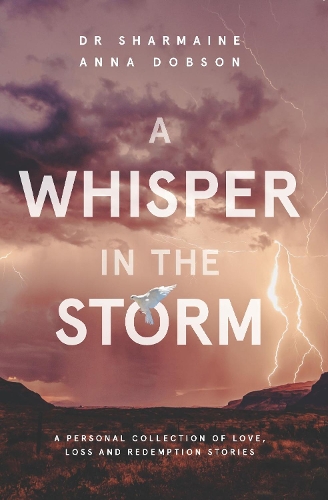 Cover of A A Whisper in the Storm