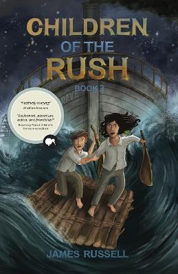Cover of Children of the Rush 3