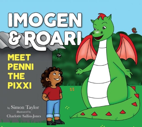 Cover of Imogen and Roari Meet Penni the Pixxi
