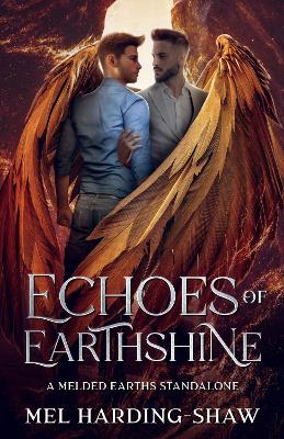 Cover of Echoes of Earthshine: A Melded Earths MM Standalone