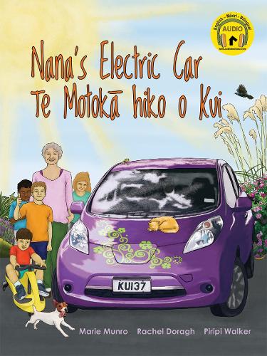 Cover of Nana's Electric Car - Te Motoka Hiko o Kui: 2022