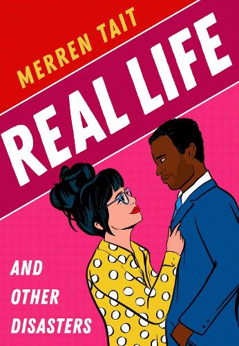 Cover of Real Life and Other Disasters
