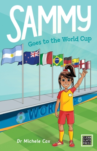 Cover of Sammy Goes to the World Cup    (releasing May 2023)