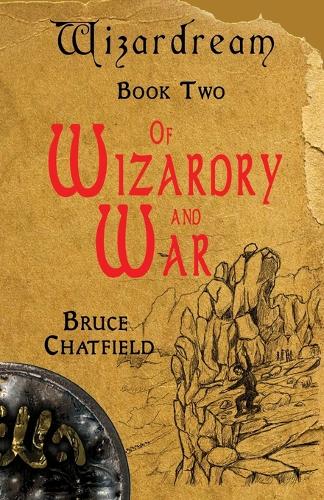 Cover of Of Wizardry and War Book 2