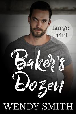 Cover of Baker's Dozen: Large Print 