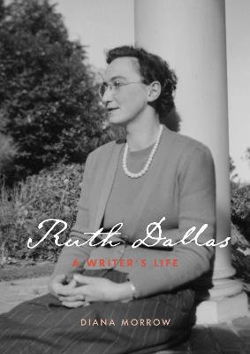 Cover of Ruth Dallas: A writer's life