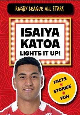 Cover of Isaiya Katoa Lights It Up!