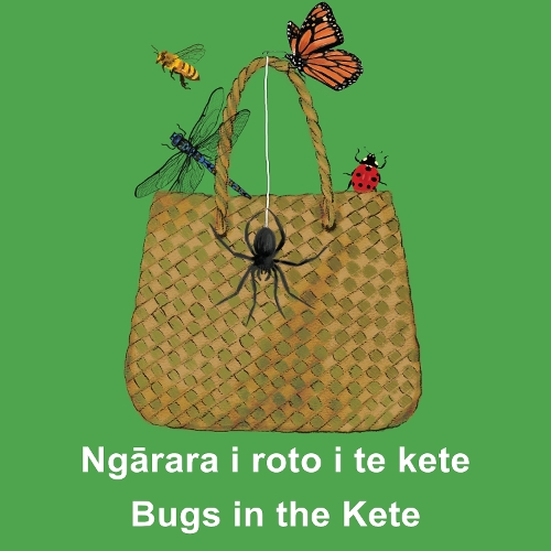 Cover of Ngārara i roto i te kete: Bugs in the Kete: 2023